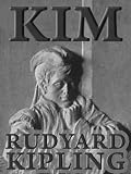 Kim: Illustrated by J. Lockwood Kipling