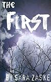 The First 