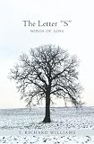 The Letter "S": Songs of Loss