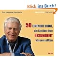 CD WISSEN Coaching - Prof. Hademar Bankhofer: 50 einfache Dinge, die Sie �ber Ihre Gesundheit wissen sollten, 6 CDs