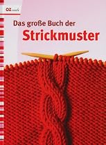 Das gro&szlig;e Buch der Strickmuster