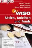 WISO: Aktien, Anleihen und Fonds - Michael Jungblut