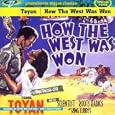 How The West Was Won
