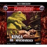 Macabros 4-Konga der Menschenfrosch (Digipack)von "Dan Shocker"