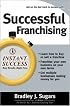 Successful Franchising (Instant Success)