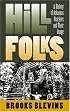 Hill Folks: A History of Arkansas Ozarkers and Their Image