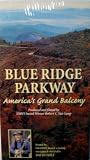 Blue Ridge Parkway: America Blue Ridge Parkway: America