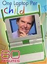 60 Minutes - One Laptop Per Child (May 20, 2007)