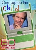 60 Minutes - One Laptop Per Child (May 20, 2007)