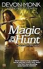 Magic on the Hunt   [MAGIC ON THE HUNT] [Mass Market Paperback]