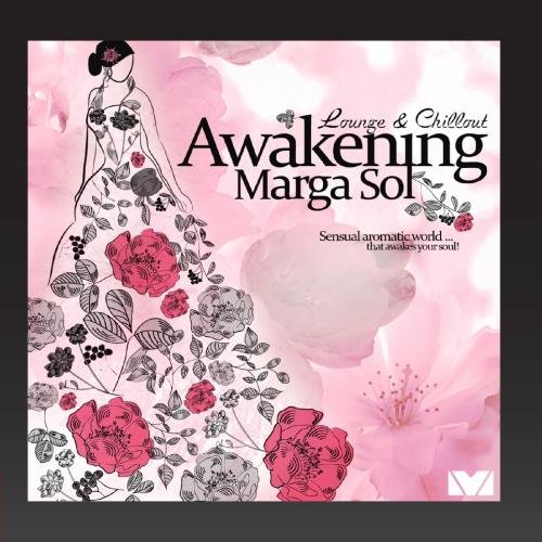 Marga Sol - Awakening (Finest Livingroom Lounge & Chillout) - Zortam Music