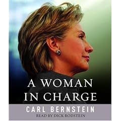 A Woman in Charge: The Life of Hillary Rodham Clinton
