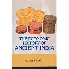 The Economic History of Ancient India