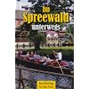 Im Spreewald unterwegs