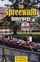 Im Spreewald unterwegs