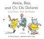 Annie Bea And Chi Chi Delores