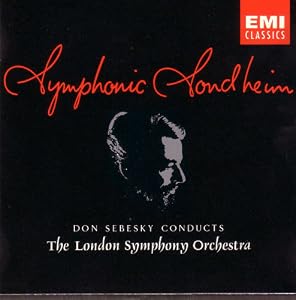 Symphonic Sondheim: Don Sebesky Conducts the London Symphony Orchestra