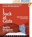 I Suck At Girls Unabridged Cd