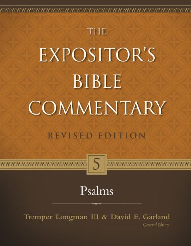 Willem VanGemeren: Psalms (Expositor's Bible Commentary, Revised Edition)