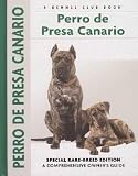 Perro De Presa Canario     **ISBN: 9781593783310**