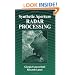 Synthetic Aperture Radar Processing (Electronic Engineering Systems Series)