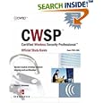 CWSP Certified Wireless Security Professional Official Study Guide (Exam PW0-200)