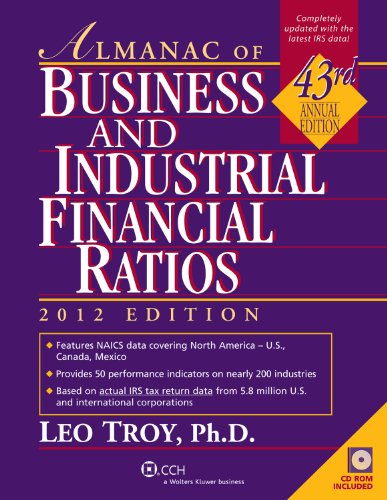 Almanac of Business & Industrial Financial Ratios (2012) (Almanac of Business & Industrial Financial Ratios (W/CD))