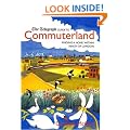 The Telegraph Guide to Commuterland