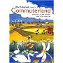 The Daily Telegraph Guide to Commuterland