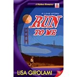 Run to Me