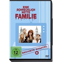 Eine schrecklich nette Familie - Sechste Staffel [3 DVDs]