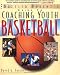 Coaching Youth Basketball: A Baffled Parent's Guide