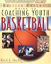 The Baffled Parent's Guide to Coaching Youth Basketball: A Baffled Parent's Guide (Baffled Parent's Guides)