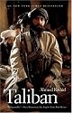 Taliban: Militant Islam, Oil and Fundamentalism in Central Asia