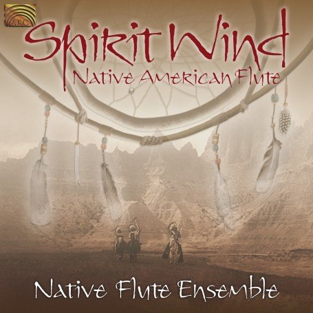 CD-Charts   : Spirit Wind: Native American Flute