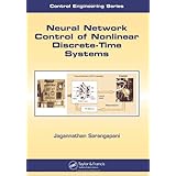 neural network control of nonlinear discrete time systems automation and control engineering