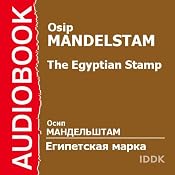 The Egyptian Stamp | [Osip Mandelstam]