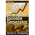 The Stock Option Income Generator (How to Make Consistent Profits in Any Kind of Market) (Wiley Trading Series) (Hardcover)