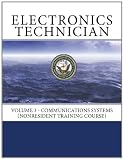 Electronics Technician: Volume 3 - Communications Systems (NONRESIDENT TRAINING COURSE) deals and discounts