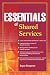 Essentials of Shared Services (Essentials Series)