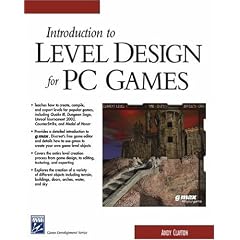 Introduction to Level Design for PC Games with CDROM (Charles River Media Game Development)