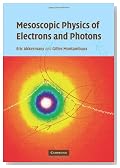Mesoscopic Physics of Electrons and Photons