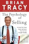The Psychology of Selling: Increase Y...