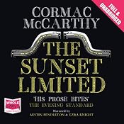 The Sunset Limited | [Cormac McCarthy]