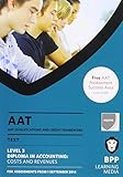 AAT qualifications and credit framework (QCF) AQ2013. Level 3 Diploma in Accounting. Costs and revenues