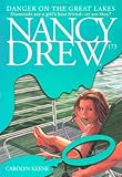 Danger on the Great Lakes (Nancy Drew Digest, Book 173)