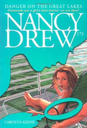 Danger on the Great Lakes (Nancy Drew Digest, Book 173)