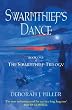 Swarmthief's Dance: Book One of the Swarmthief Trilogy