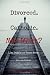Divorced. Catholic. Now What? (Volume 1)