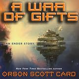 A War of Gifts: An Ender Story (Unabridged)